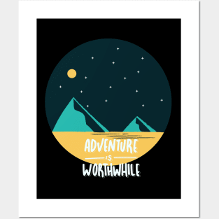 Adventure is worthwhile Explore the world travel lover summer holidays vacation Posters and Art